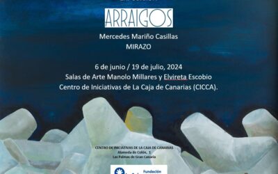 Inauguración exposición: «Arraigos» por Mirazo