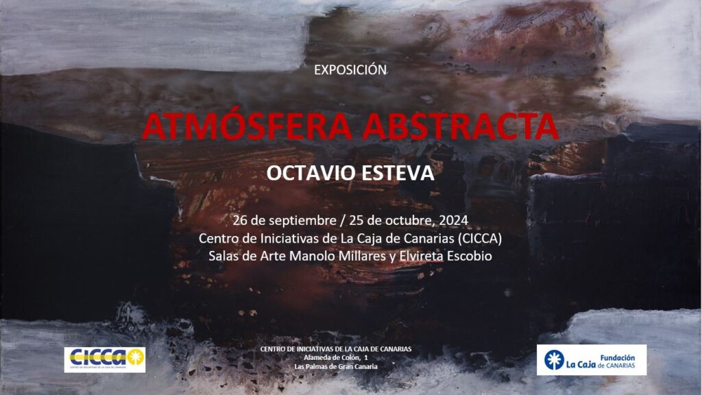 Invitación inauguración expo Atmósfera Abstracta de Octavio Esteva - CICCA