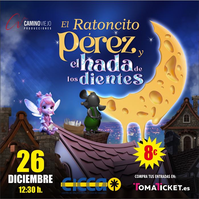 Magia y fantasía para toda la familia con: “EL RATONCITO PÉREZ Y EL ...