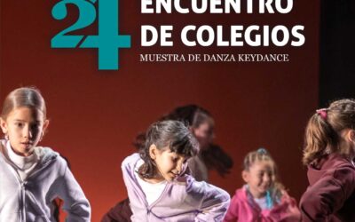 24º Encuentros de Colegios Keydance – Muestra de Danza